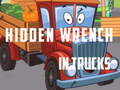 Gioco Hidden Wrench In Trucks