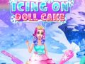 Gioco Icing On Doll Cake
