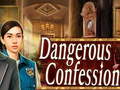 Gioco Dangerous Confession