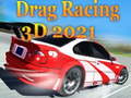 Gioco Drag Racing 3D 2021