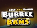 Gioco Lost and Found Bubble Bams