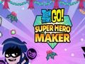 Gioco Teen Titans Go: Superhero Maker