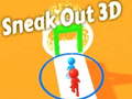 Gioco Sneak Out 3D