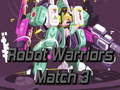 Gioco Robot Warriors Match 3