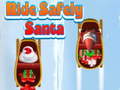 Gioco Ride Safely Santa