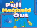 Gioco Pull Mermaid Out