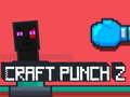 Gioco Craft Punch 2