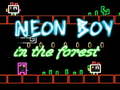 Gioco Neon Boy in the forest