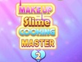 Gioco Makeup Slime Cooking Master 2