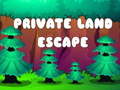 Gioco Private Land Escape