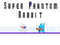 Gioco Super Phantom Rabbit