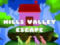 Gioco Hills Valley Escape