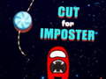 Gioco Cut for Imposter