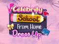 Gioco Celebrity School From Home Dress Up
