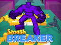 Gioco Smash Breaker