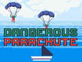Gioco Dangerous Parachute