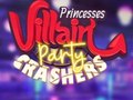 Gioco Princesses Villain Party Crashers