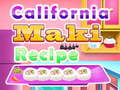 Gioco California Maki Recipe