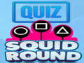 Gioco Quiz Squid Round
