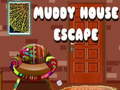 Gioco Muddy House Escape