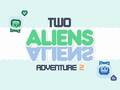Gioco Two Aliens Adventure 2