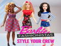 Gioco Barbie Fashionistas Style Your Crew