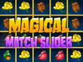 Gioco Magical Match Slider