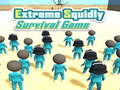 Gioco Extreme Squidly Survival Game