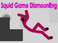 Gioco Squid Game Dismounting