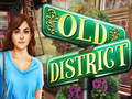 Gioco Old District