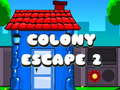 Gioco Colony Escape 2