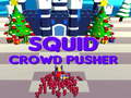 Gioco Squid Crowd Pusher