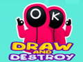 Gioco Draw and Destroy