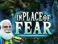 Gioco In Place Of Fear