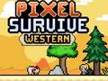 Gioco Pixel Survive Western