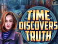 Gioco Time Discovers Truth