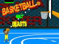 Gioco Basketball only beasts