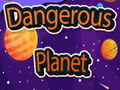 Gioco Dangerous Planet