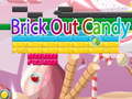 Gioco Brick Out Candy 