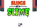 Gioco Slugs & Slime