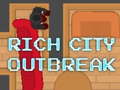 Gioco Rich City Outbreak