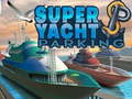 Gioco Super Yacht Parking