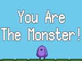 Gioco You are the Monster