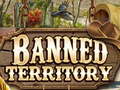 Gioco Banned Territory