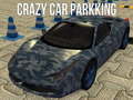 Gioco Crazy Car Parkking 