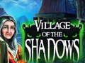 Gioco Village Of The Shadows
