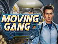 Gioco Moving Gang