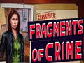 Gioco Fragments of Crime