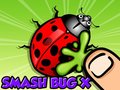 Gioco Smash Bugs X