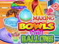 Gioco Making Bowls with Ballons